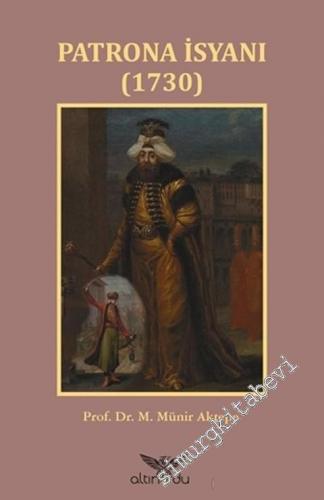 Patrona İsyanı 1730 -