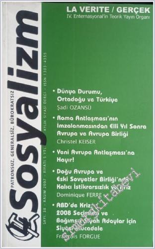 Patronsuz, Generalsiz, Bürokratsız Sosyalizm - Sayı: 38      Kasım 2007