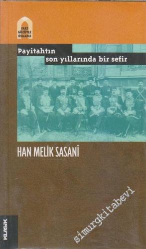 Payitahtın Son Yıllarında Bir Sefir -        2006