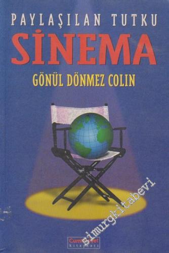Paylaşılan Tutku Sinema -        1998