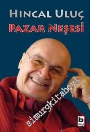 Pazar Neşesi -