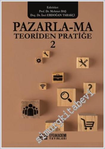 Pazarla-ma Teoriden Pratiğe 2 -        2024