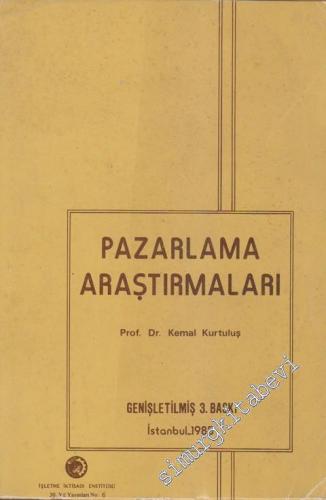 Pazarlama Araştırmaları -        1985