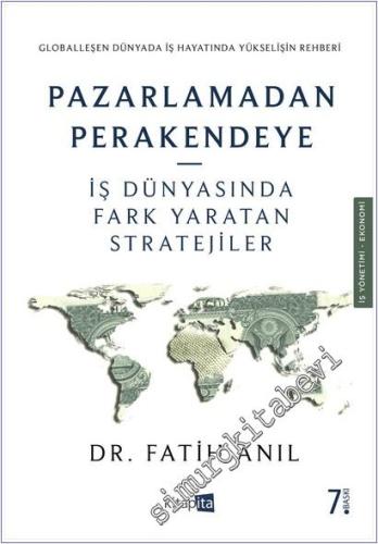Pazarlamadan Perakendeye: İş Dünyasında Fark Yaratan Stratejiler -        2025