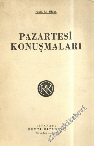 Pazartesi Konuşmaları -        1937