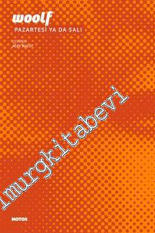 Pazartesi ya da Salı -