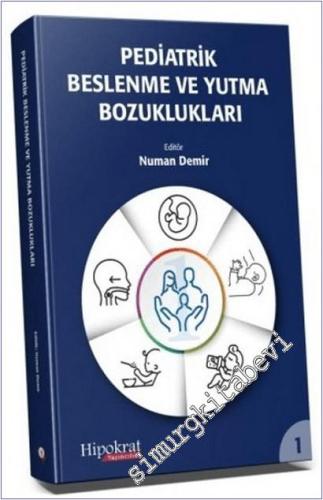 Pediatrik Beslenme ve Yutma Bozuklukları -        2024