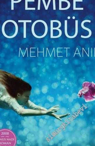 Pembe Otobüs -