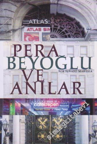 Pera Beyoğlu ve Anılar -