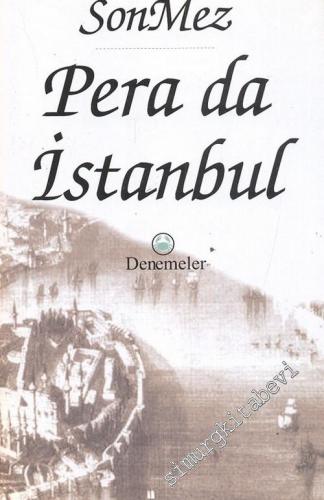 Pera Da İstanbul CİLTLİ