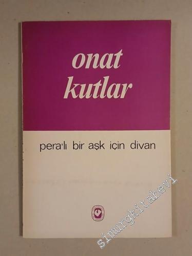 Pera'lı Bir Aşk İçin Divan -        1981