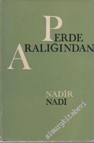 Perde Aralığından -