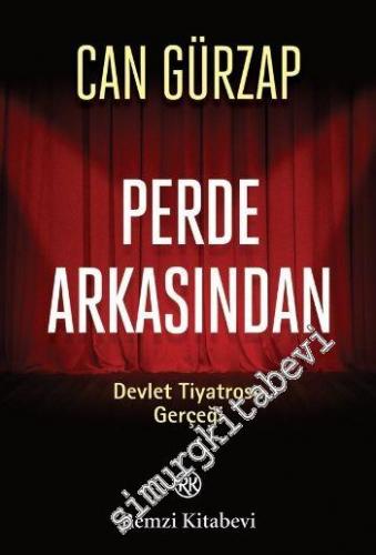 Perde Arkasından: Devlet Tiyatrosu Gerçeği -