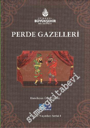 Perde Gazelleri -