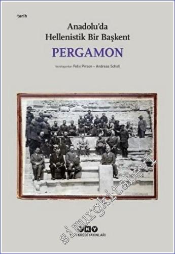 Pergamon - Anadolu'da Hellenistik Bir Başkent - 2023