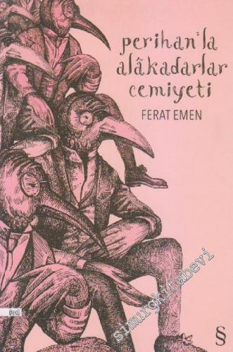 Perihan'la Alâkadarlar Cemiyeti -