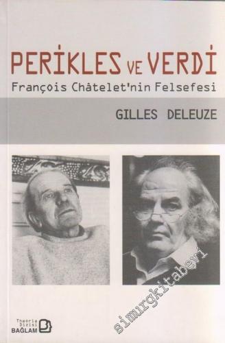 Perikles ve Verdi: François Chatelet'nin Felsefesi -        2005