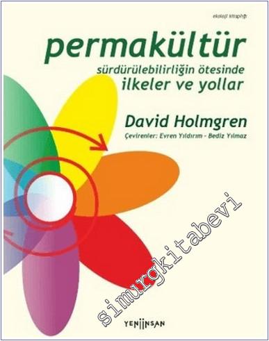 Permakültür : Sürdürülebilirliğin Ötesinde İlkeler ve Yollar -        2025