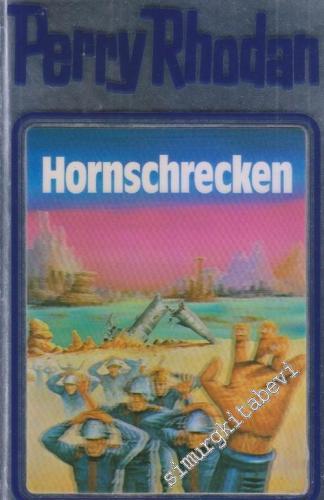 Perry Rhodan, Band.18, Hornschrecken  -        2009
