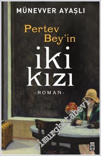 Pertev Beyin İki Kızı -        2025