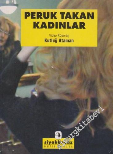 Peruk Takan Kadınlar -        2001