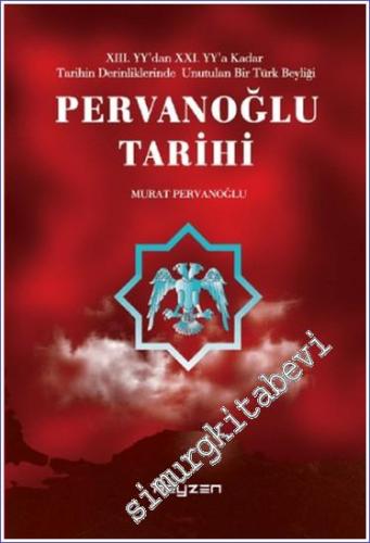 Pervanoğlu Tarihi - 2024