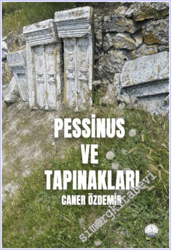 Pessinus ve Tapınakları -        2026