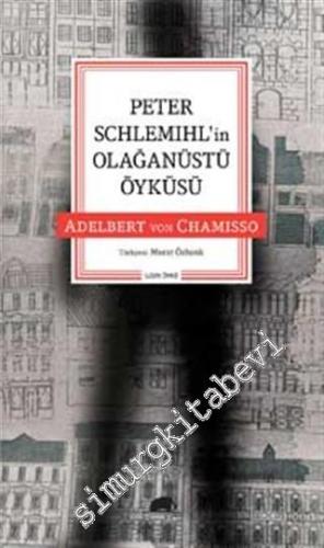 Peter Schlemihl'in Olağanüstü Öyküsü -        2016