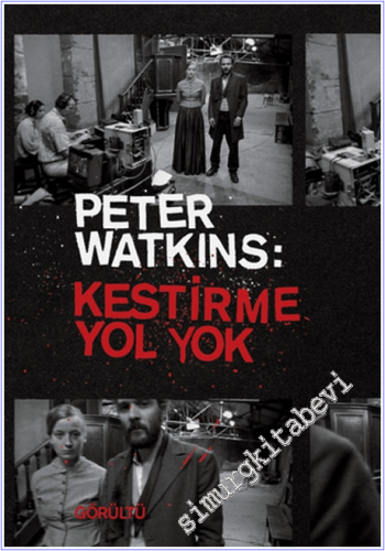 Peter Watkins: Kestirme Yol Yok - 2026