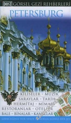 Petersburg: Görsel Gezi Rehberi -
