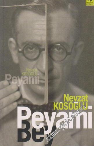 Peyami Bey: Hayatı ve Düşünce Dünyası -