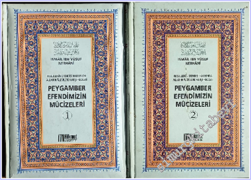 Peygamber Efendimizin Mucizeleri - Resullerin Efendisi Hakkında Allahın Alemlere Karşı Hucceti  2 Cilt  TAKIM CİLTLİ -