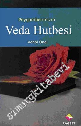 Peygamberimizin Veda Hutbesi -