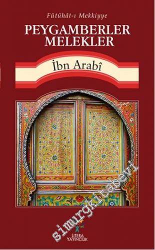Peygamberler, Melekler - Fütuhat-ı Mekkiye -