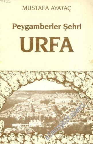 Peygamberler Şehri Urfa -        1988