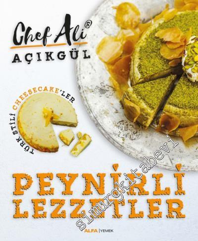 Peynirli Lezzetler: Türk Stili Cheesecake'ler -