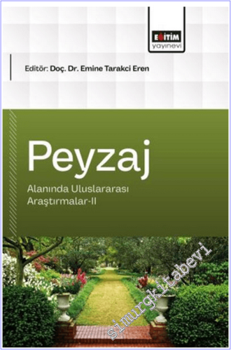 Peyzaj Mimarlığı Alanında Uluslararası Araştırmalar - 2 - 2026