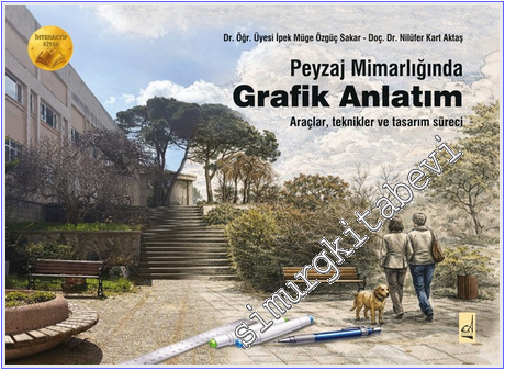 Peyzaj Mimarlığında Grafik Anlatım -