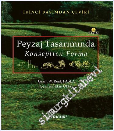 Peyzaj Tasarımında Konseptten Forma -        2024