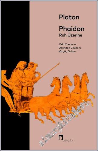 Phaidon - Ruh Üzerine -        2025