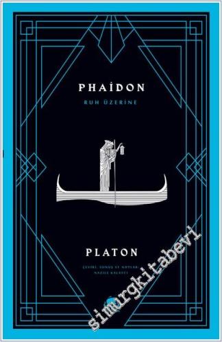Phaidon : Ruh Üzerine -        2025