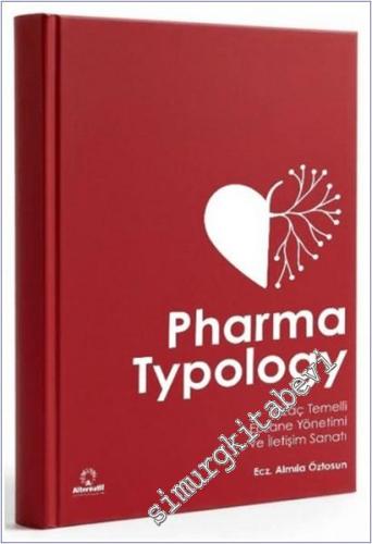 Pharma Typology - Mizaç Temelli Eczane Yönetimi ve İletişim Sanatı -        2025