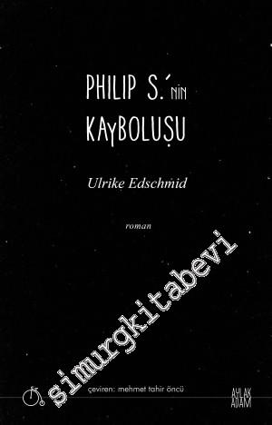 Philip S.'nin Kayboluşu -