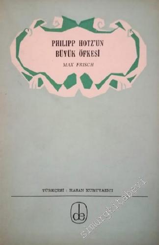 Philipp Hotz'un Büyük Öfkesi -        1964