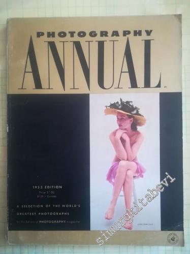 Photograpy Annual 1953 Edition: A Selection of The World's Greatest Photograps -        1952