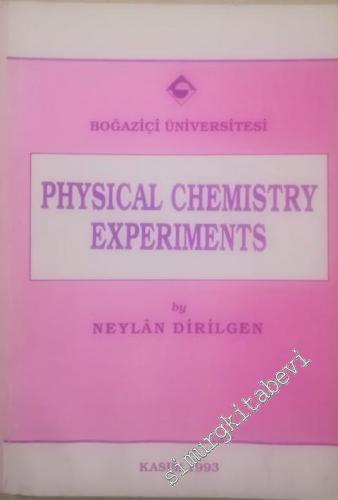 Physical Chemistry Experiments -        1993
