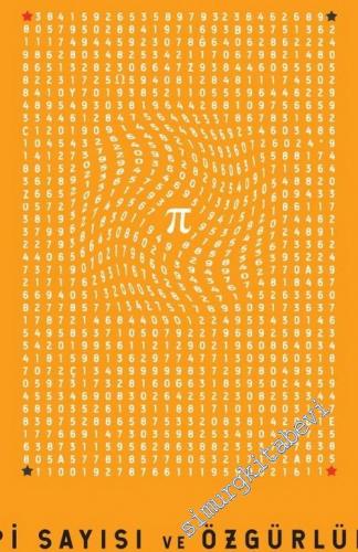 Pi Sayısı ve Özgürlük -        2018