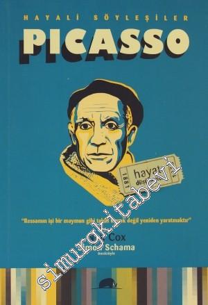 Picasso: Hayatı ve Düşünceleri -
