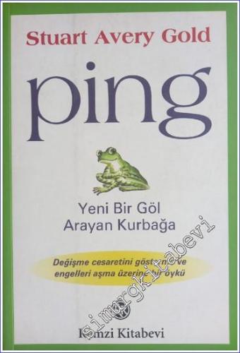 Ping - Yeni Bir Göl Arayan Kurbağa -        2007