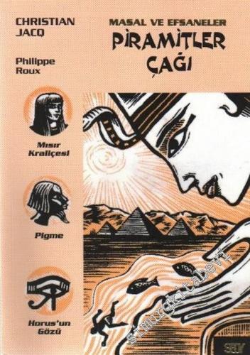 Piramitler Çağı: Masal ve Efsaneler -        2005